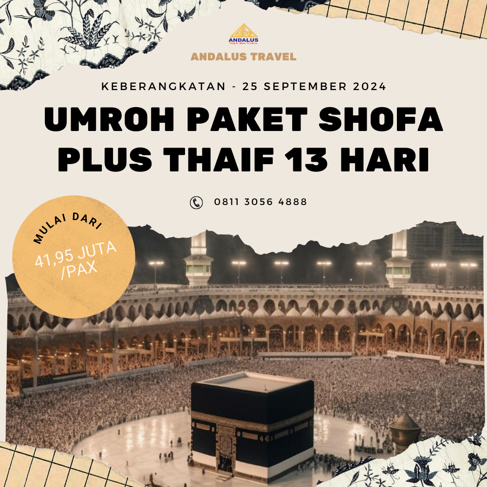 Paket Umroh Program Shofa Plus Thaif 13 Hari Bulan September 2024