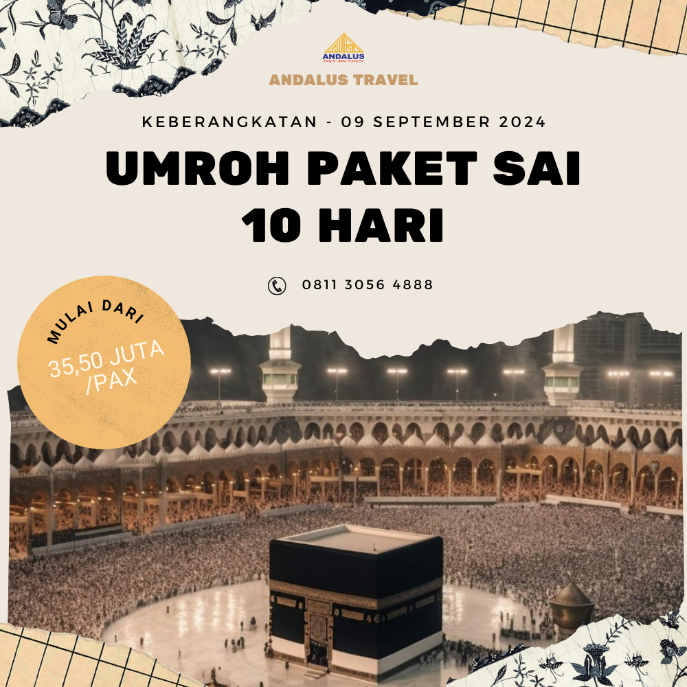 Paket Umroh Program Sai 10 Hari Bulan September 2024