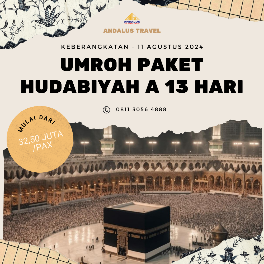 Paket Umroh Program Hudabiyah A Plus Thaif 13 Hari Bulan Agustus 2024
