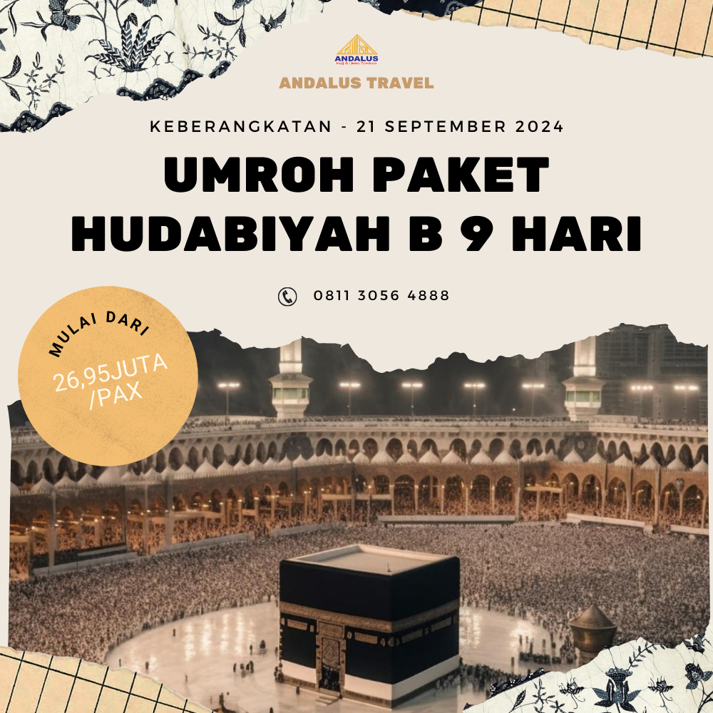 Paket Umroh Program Hudabiyah B 9 Hari Bulan September 2024