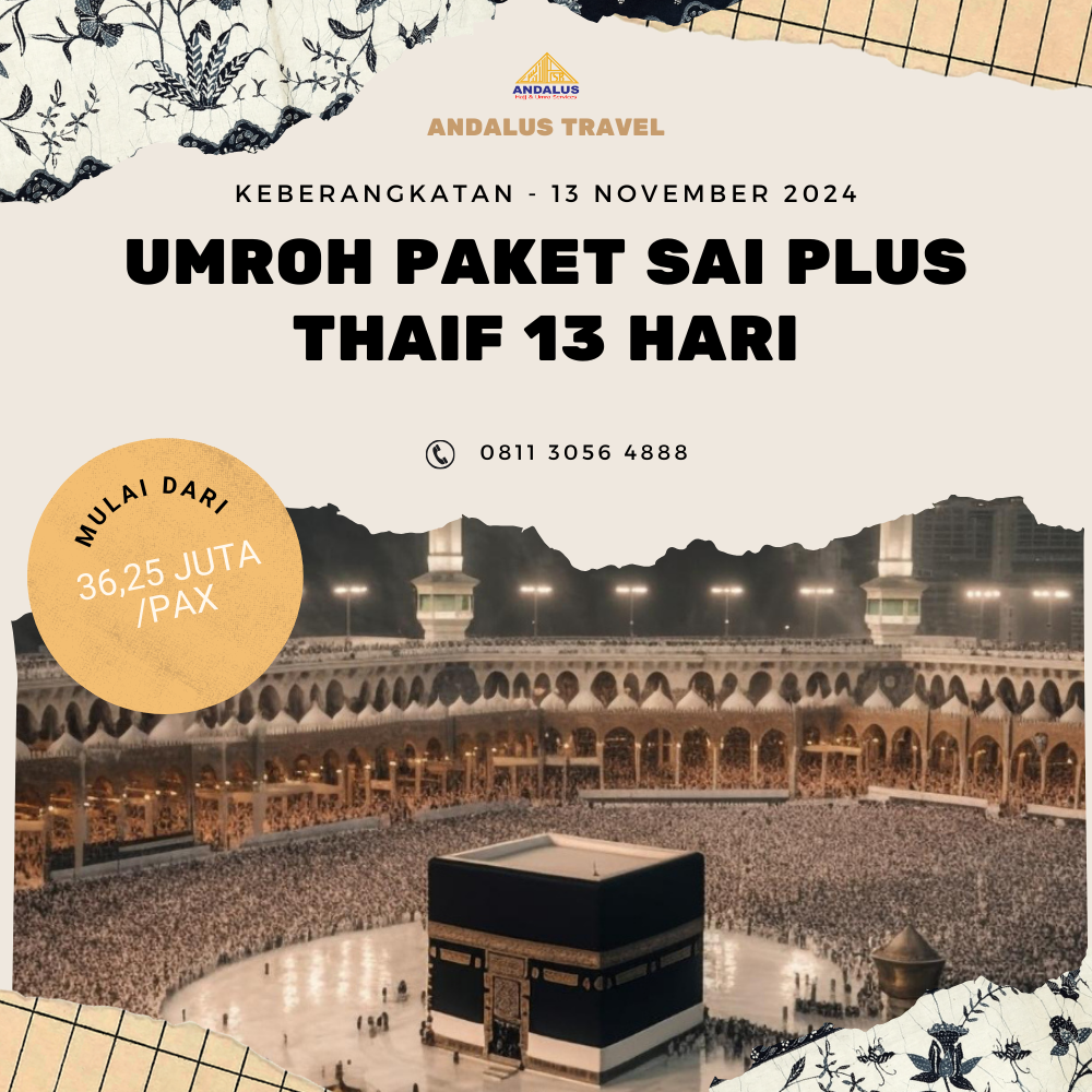 Paket Umroh Program Sai Plus Thaif 13 Hari Bulan November 2024