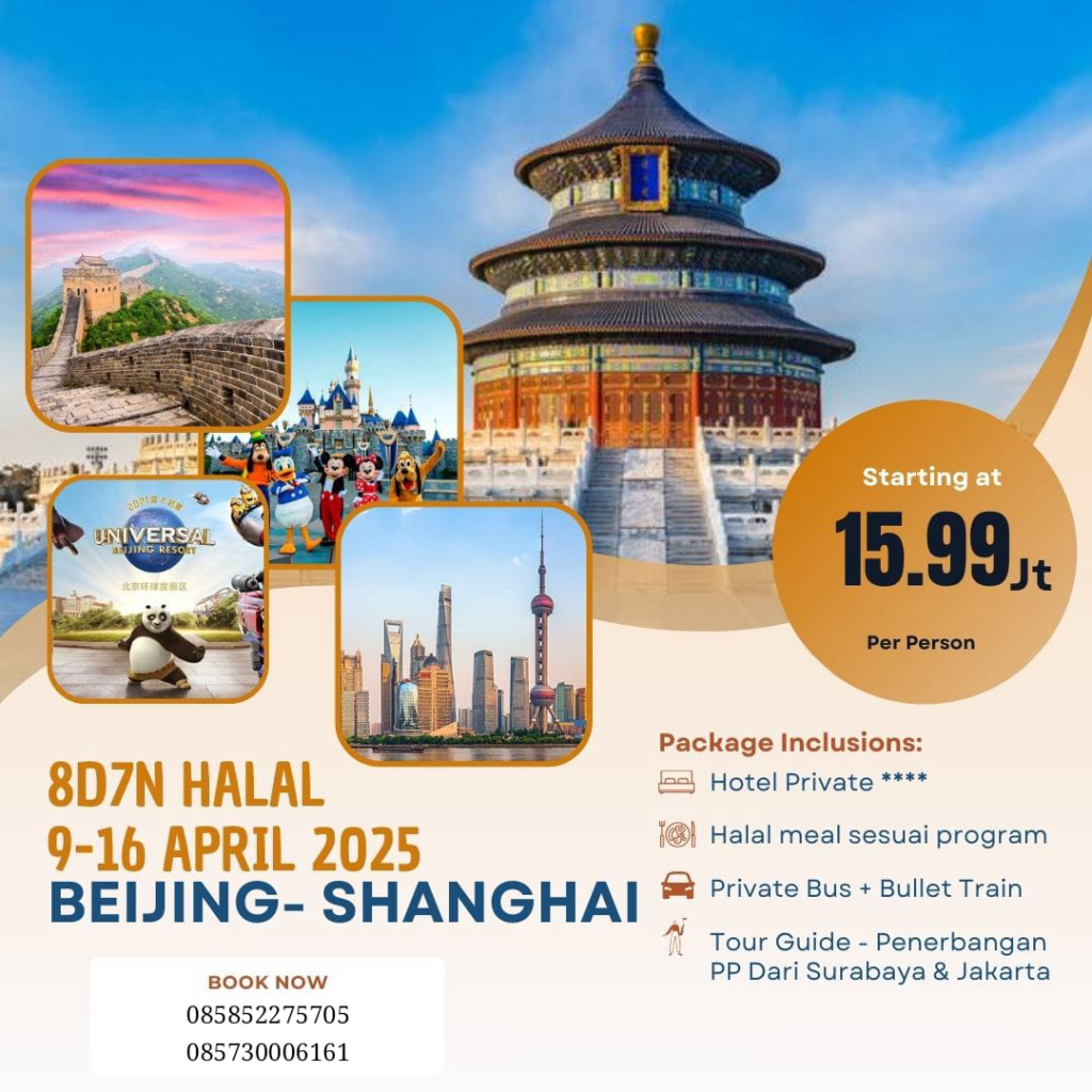 Open Trip Beijing - Shanghai - Wisata Halal